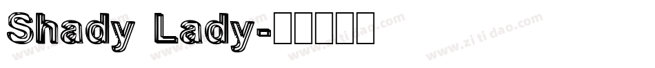 Shady Lady字体转换